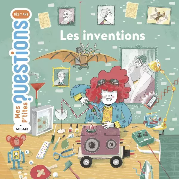 Les inventions - Mes p'tites questions