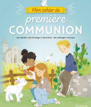 Mon cahier de Première Communion