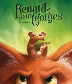 Renard et petit Georges