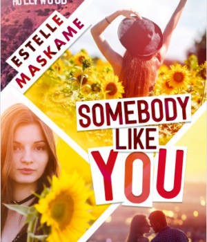 Somebody like you
