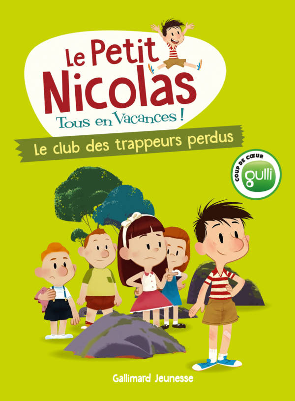 Le Petit Nicolas, tous en vacances ! Le club des trappeurs perdus