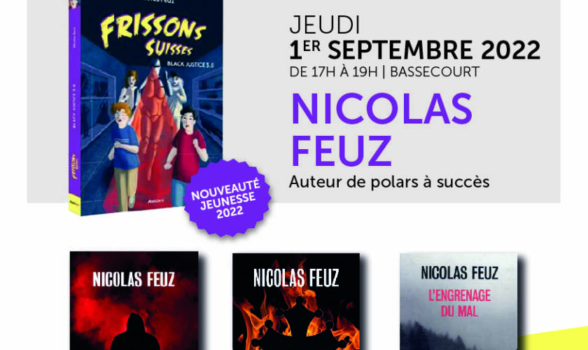 1er septembre 2022 : Dédicace de Nicolas Feuz !