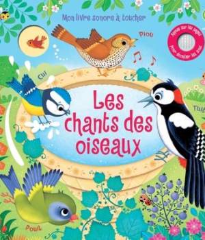 Les chants des oiseaux