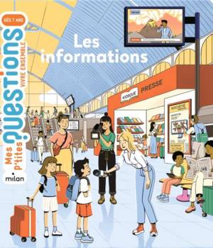 Les informations - Mes p'tites questions