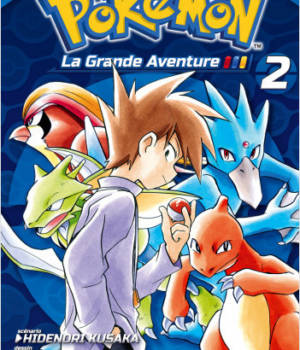 Pokémon la Grande Aventure t.2