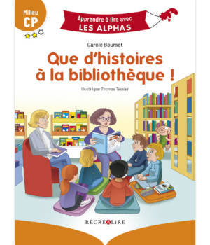 Que d'histoires à la bibliothèque ! niv. 2