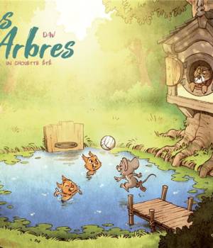 Sous les arbres : un chouette été