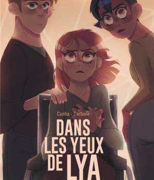 Dans les yeux de Lya t.3 : Un coupable intouchable