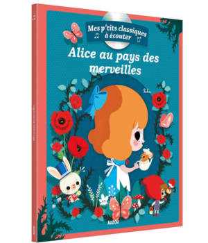 Alice au pays des merveilles + CD