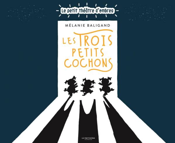 Les trois petits cochons : Le petite théâtre d'ombres