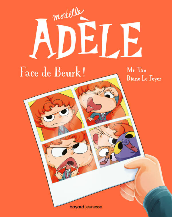 Mortelle Adèle t. 19 : Face de Beurk !