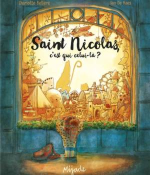 Saint-Nicolas, c'est qui celui-là ?