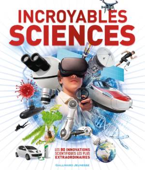 Incroyables sciences