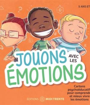 Cartons Jouons avec les émotions