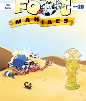 Les foot maniacs t. 20