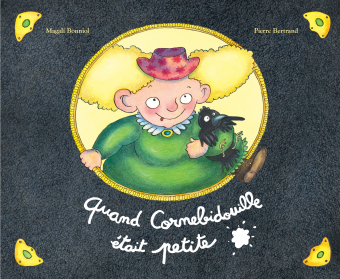 Quand-Cornebidouille-etait-petite.jpg
