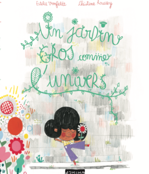 Un jardin gros comme l'univers