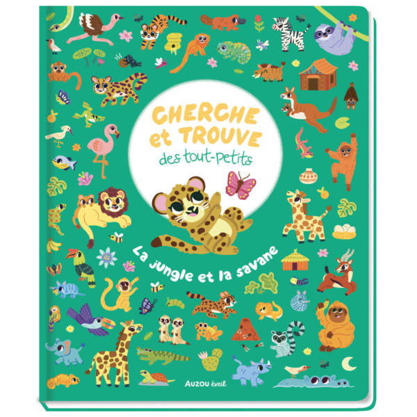 Cherche et trouve des tout-petits : La jungle et la savane