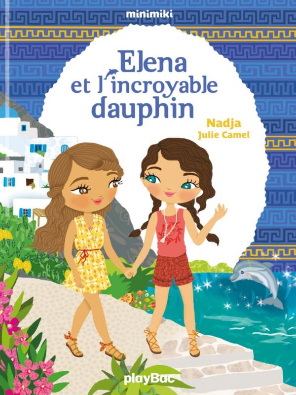 Elena et l'incroyable dauphin