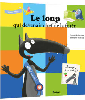 Le loup qui devenait chef de la forêt