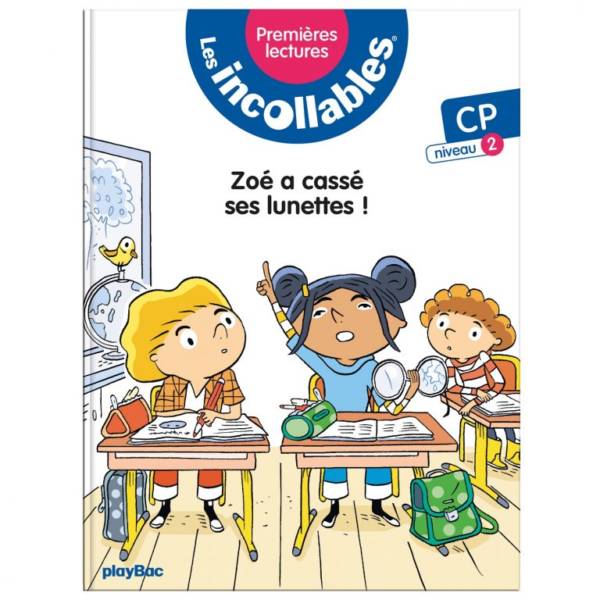 Zoé a cassé ses lunettes ! (niv. 2)