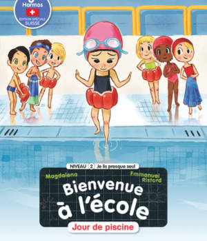 Bienvenue à l'école : jour de piscine