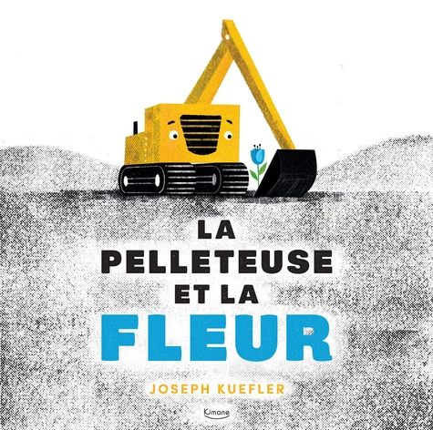 La-pelleteuse-et-la-fleur.webp