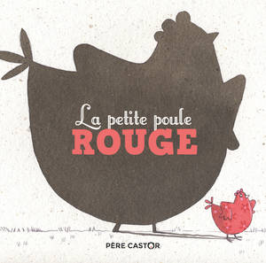 La petite poule rouge