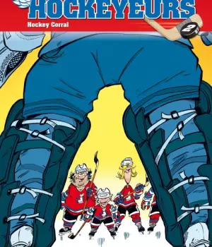 Les hockeyeurs t.2 : Hockey Corral