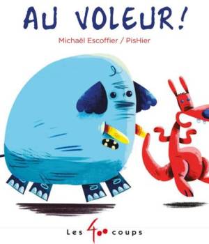 Au voleur !