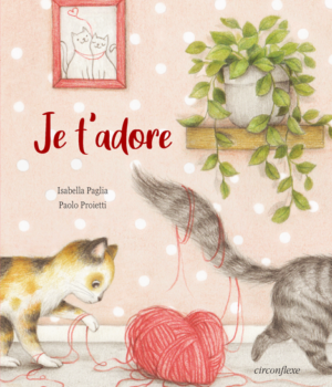 Je t'adore