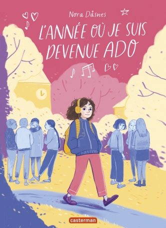 Lannee-ou-je-suis-devenue-ado.jpg
