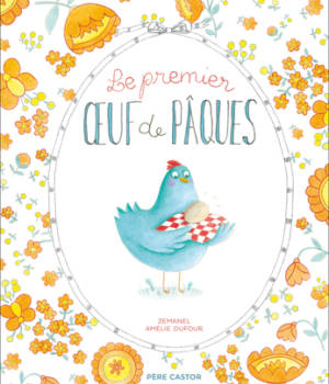 Le premier oeuf de Pâques