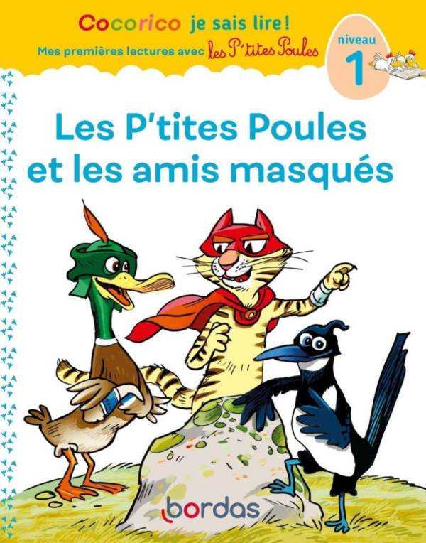 Les P'tites Poules et les amis masqués niv. 1
