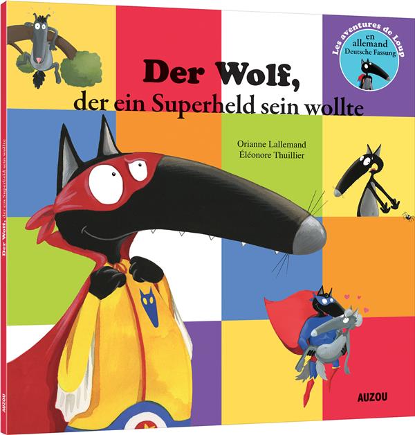 Der-Wolf-der-ein-Superheld-sein-wollte.jpg