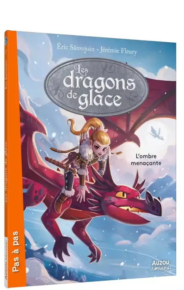 Les dragons de glace t.2 : l'ombre menaçante