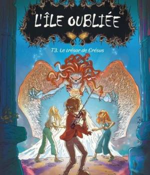 L'île oubliée t.3 : Le trésor de Crésus