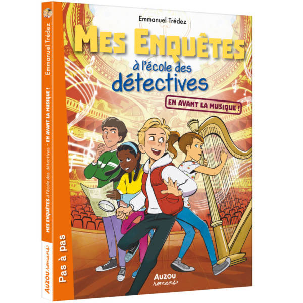 Mes enquêtes à l'école des détectives : En avant la musique !