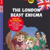 The London Beast Enigma
