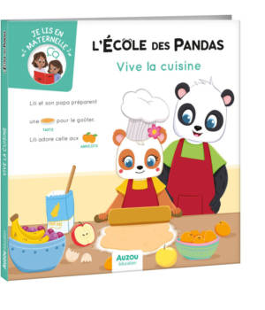 L'école des pandas : vive la cuisine !