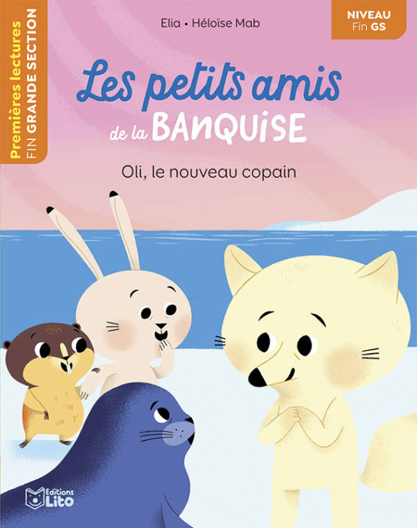 Les petits amis de la banquise : Oli, le nouveau copain