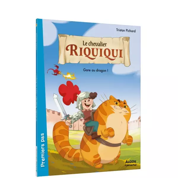 Le chevalier Riquiqui : Gare au dragon !