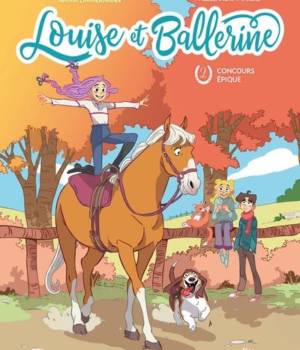 Louise et Ballerine t.2 : Concours épique