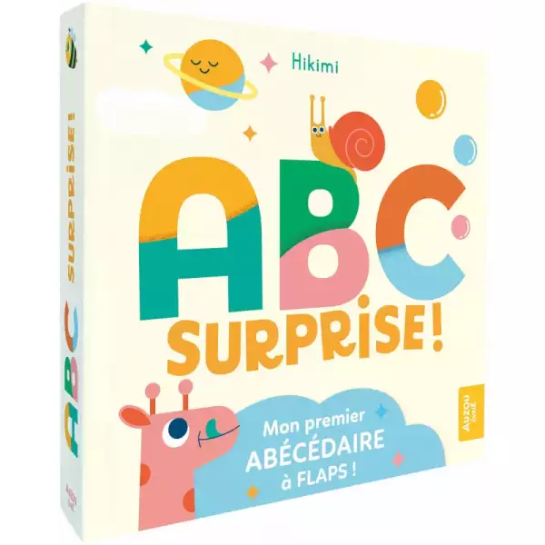 ABC surprise ! Mon premier abécédaire à flaps !