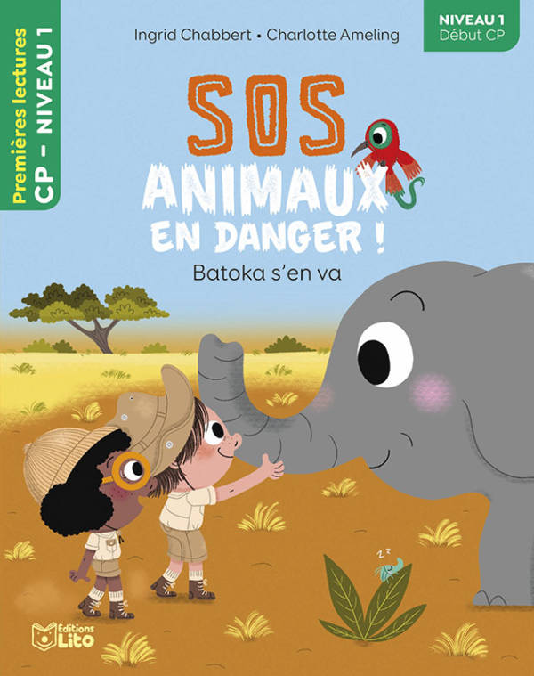 SOS animaux en danger ! Batoka s'en va / niv.1