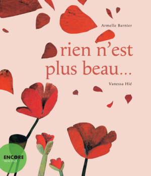 Rien n'est plus beau...