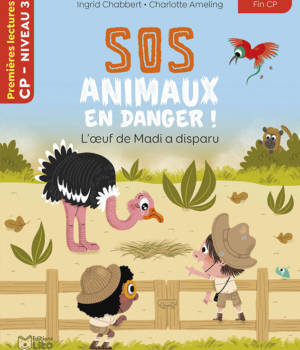 SOS animaux en danger ! L'oeuf de Madi a disparu / niv.3