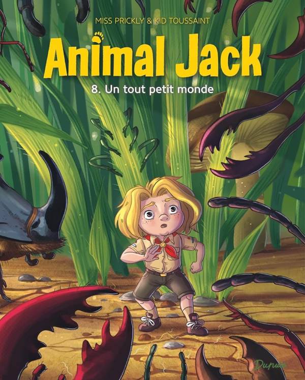 Animal Jack t.8 : Un tout petit monde