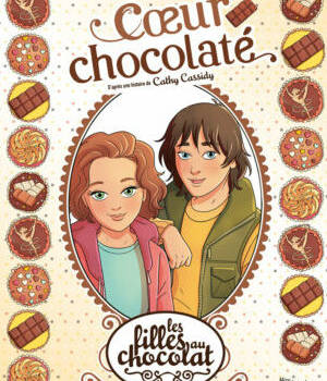 Les filles au chocolat BD t.13 : Coeur chocolaté