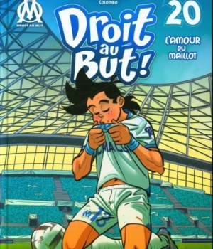 Droit au but t.20 : L'amour du maillot